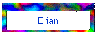 Brian